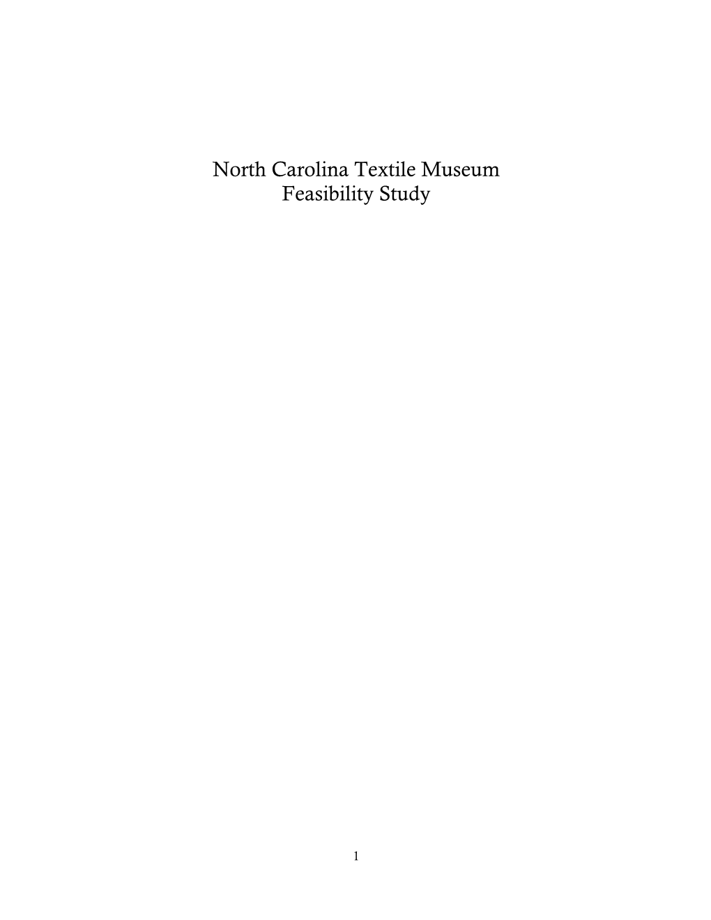 North Carolina Textile Museum Feasibility Study