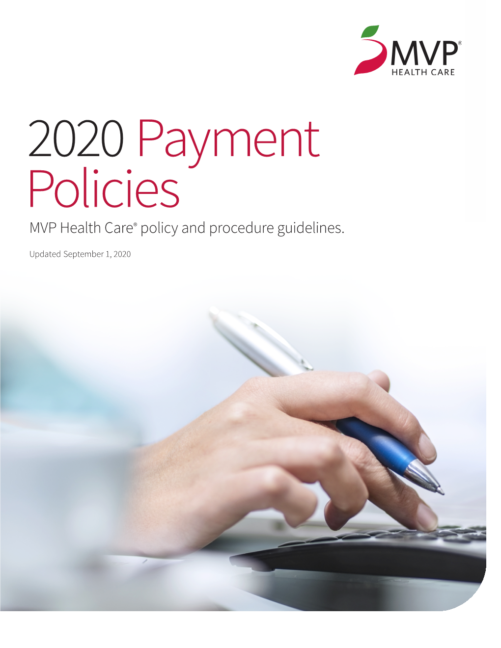MVP Health Care® Policy and Procedure Guidelines