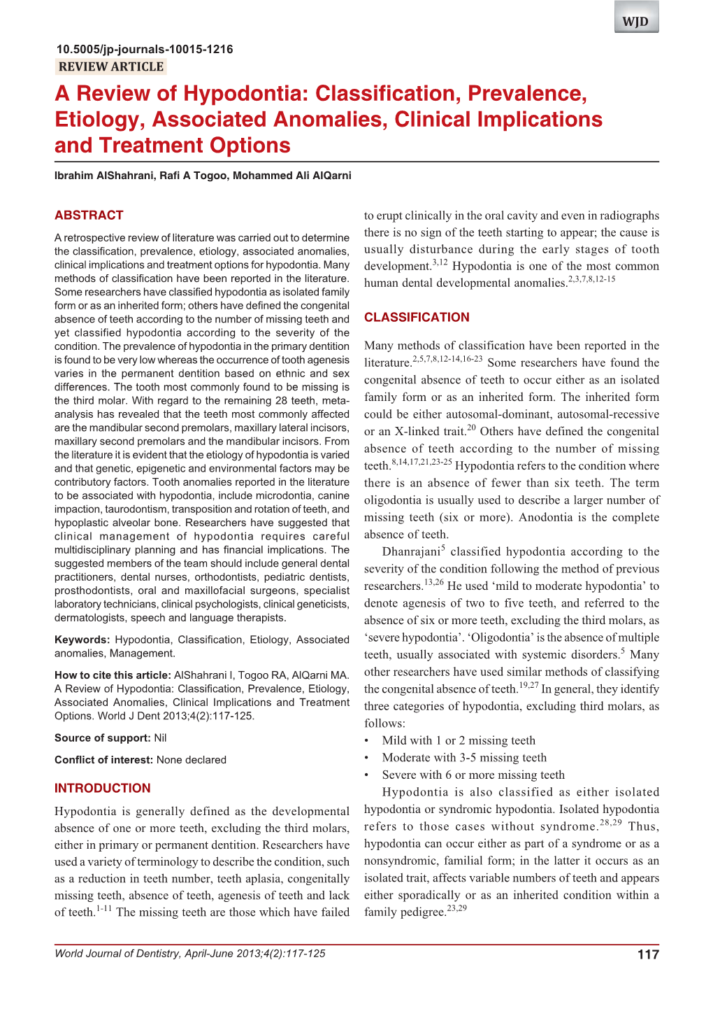 A Review of Hypodontia: Classification, Prevalence, Etiology, Associated Anomalies, Clinical Implications and Treatment Options