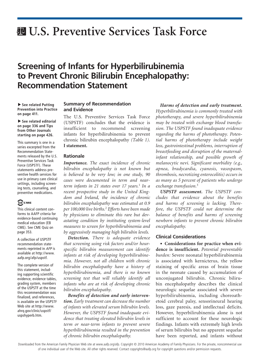 Screening of Infants for Hyperbilirubinemia to Prevent Chronic Bilirubin Encephalopathy: Recommendation Statement