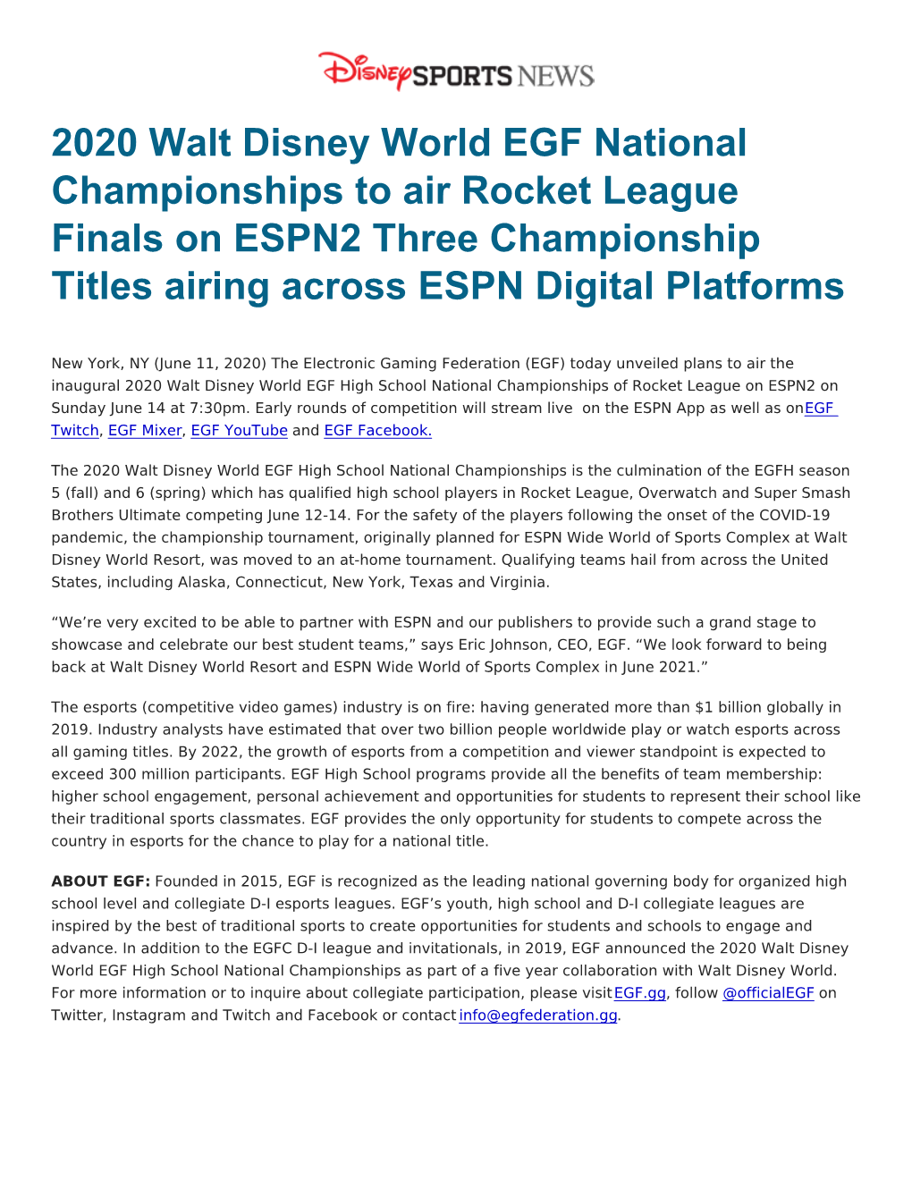 2020 Walt Disney World EGF National Championships to Air Rocket League Finals on ESPN2 Three Championship Titles Airing Across ESPN Digital Platforms