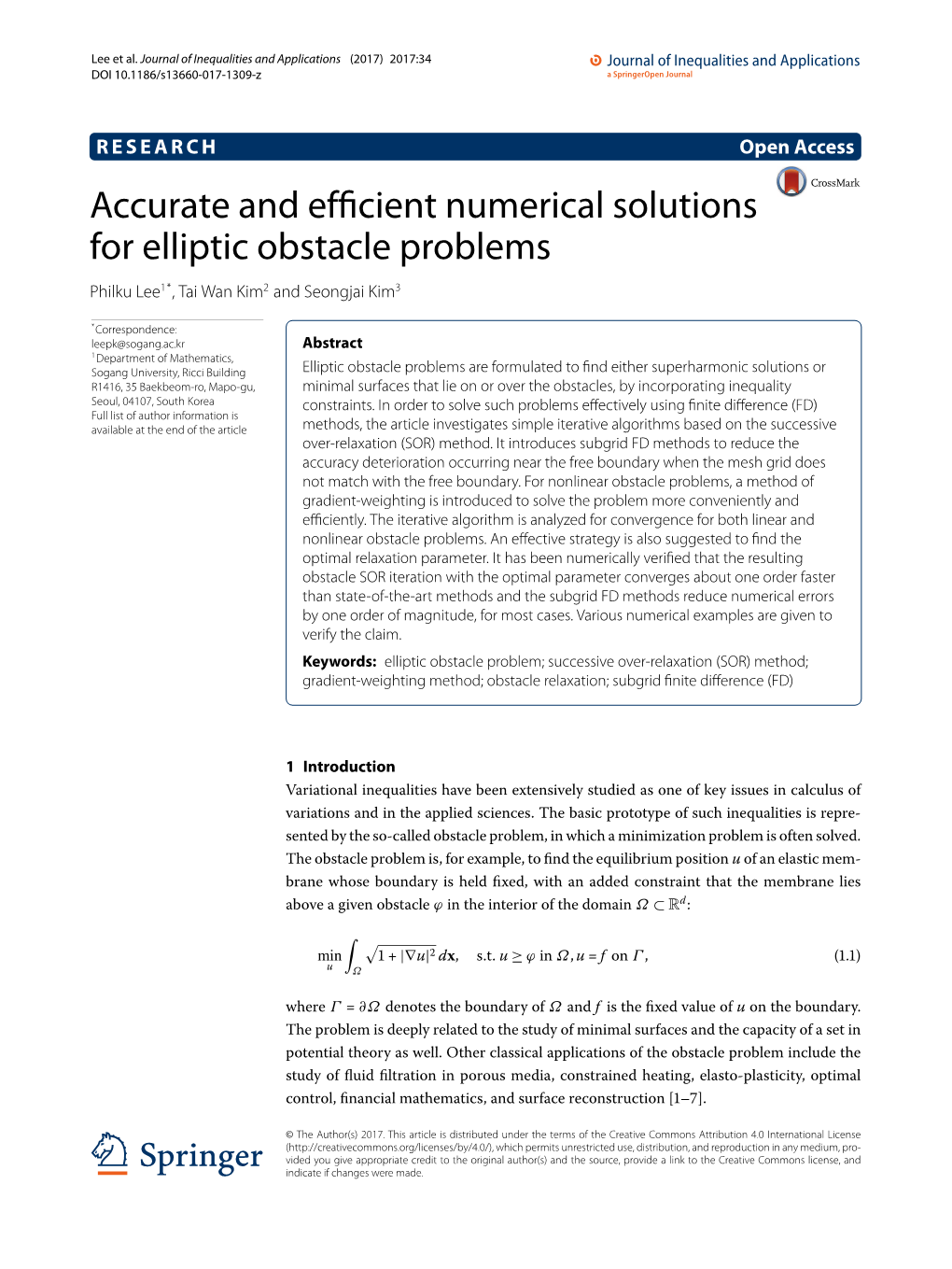 Accurate and Efficient Numerical Solutions for Elliptic Obstacle Problems