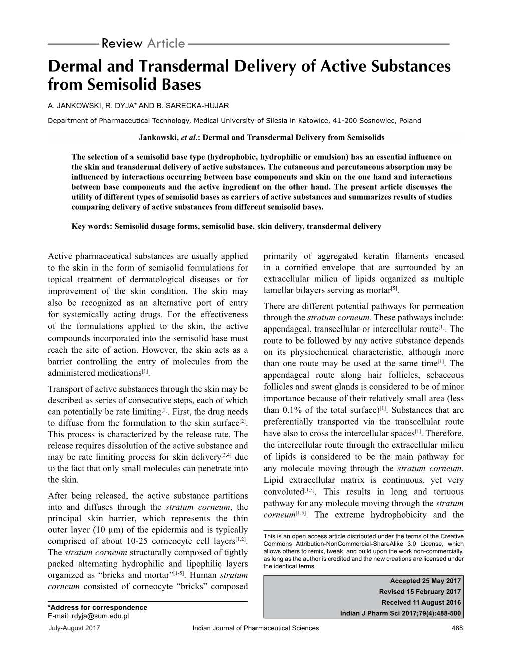 Dermal and Transdermal Delivery of Active Substances from Semisolid Bases