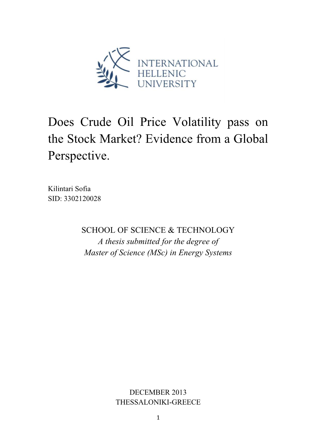 Does Crude Oil Price Volatility Pass on the Stock Market? Evidence from a Global Perspective