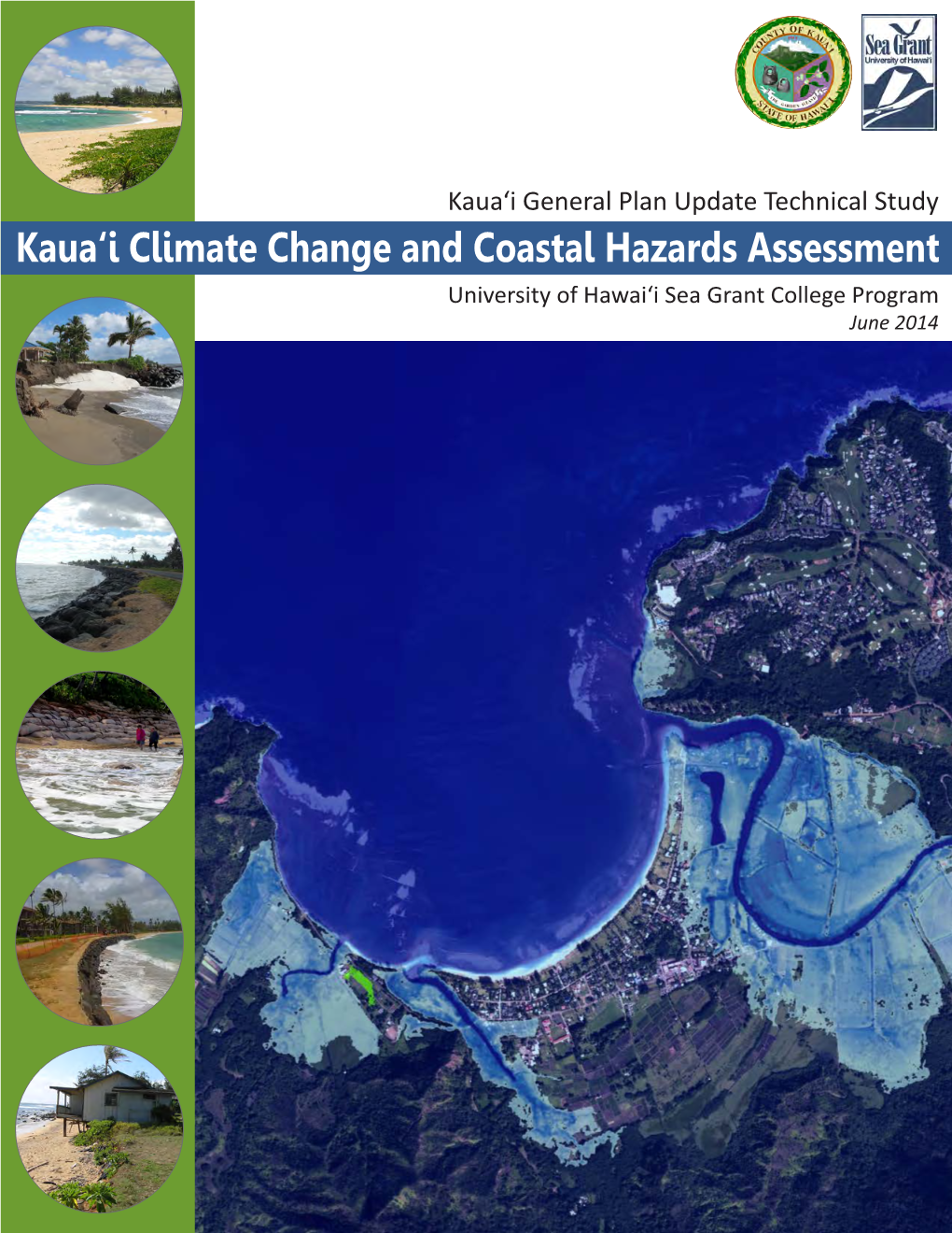 KAUA'i CLIMATE CHANGE and COASTAL HAZARDS ASSESSMENT Potential Sea Level Rise Scenarios Map Index - Island of Kauaʻi