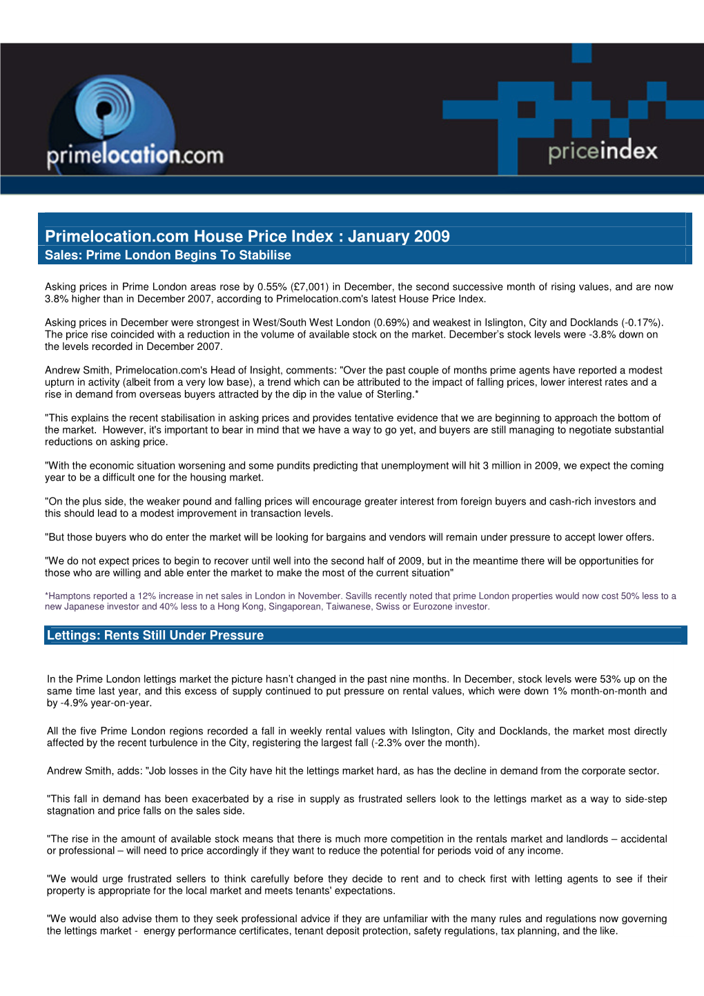 Primelocation.Com House Price Index : January 2009 Sales: Prime London Begins to Stabilise