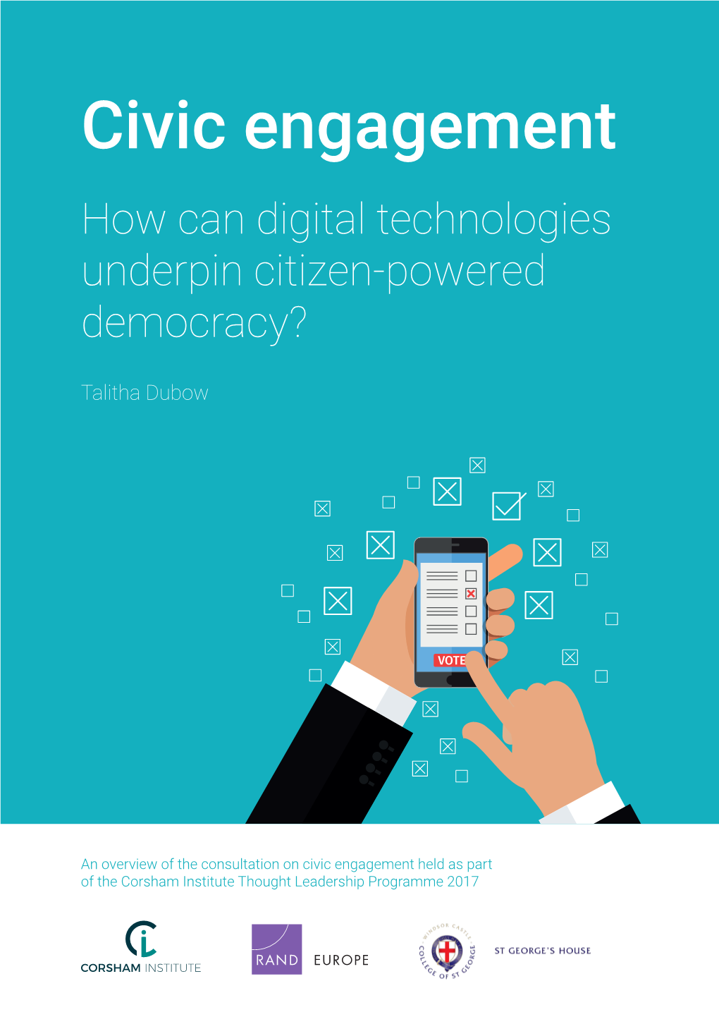 Civic Engagement: How Can Digital Technologies Underpin Citizen