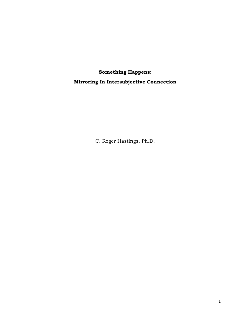 Something Happens: Mirroring in Intersubjective Connection C