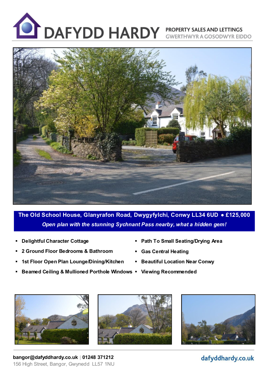 The Old School House, Glanyrafon Road, Dwygyfylchi, Conwy LL34 6UD £125,000