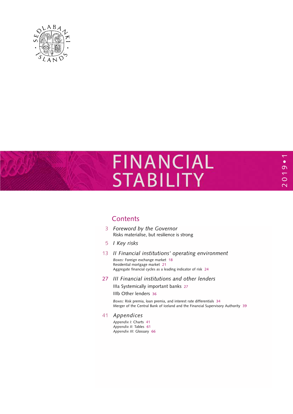 Financial Stability Report 2019/1