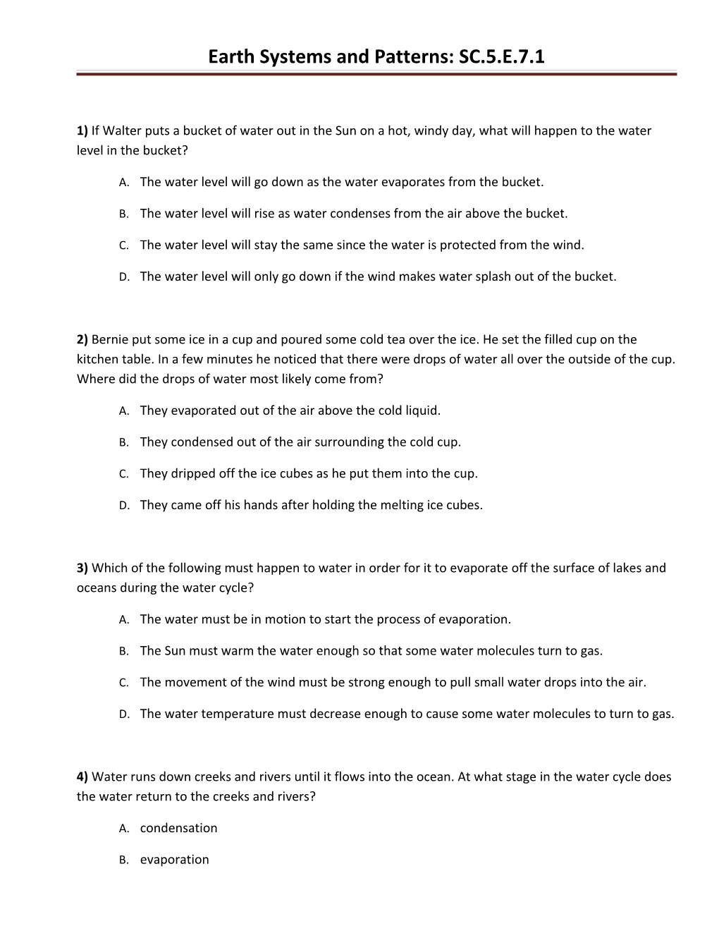 Earth Systems And Patterns: SC.5.E.7.1