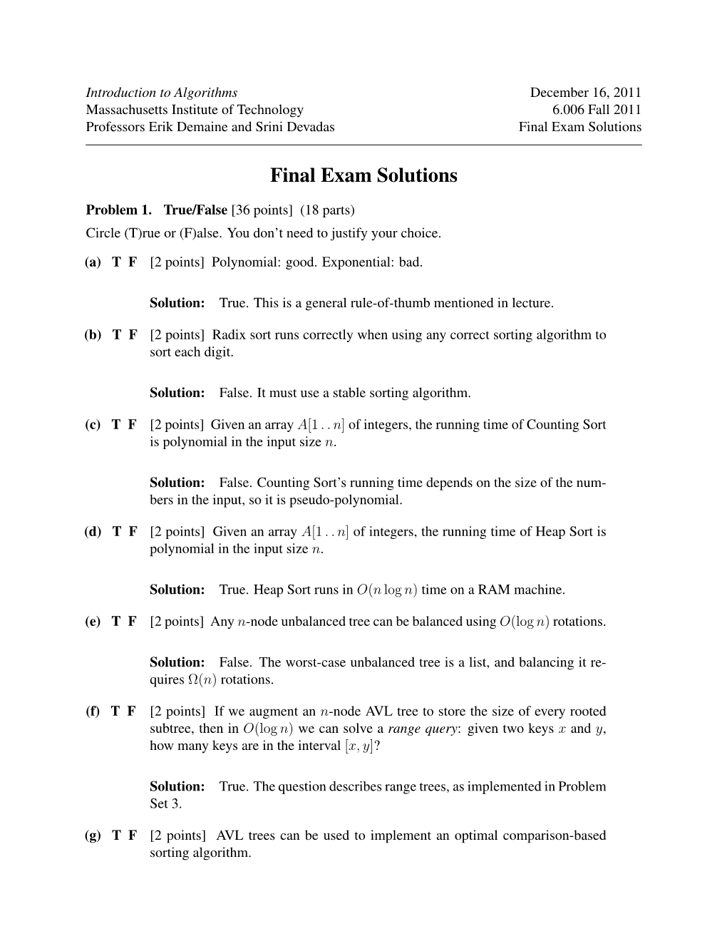 6.006 Introduction to Algorithms, Fall 2011 Final Exam Solutions