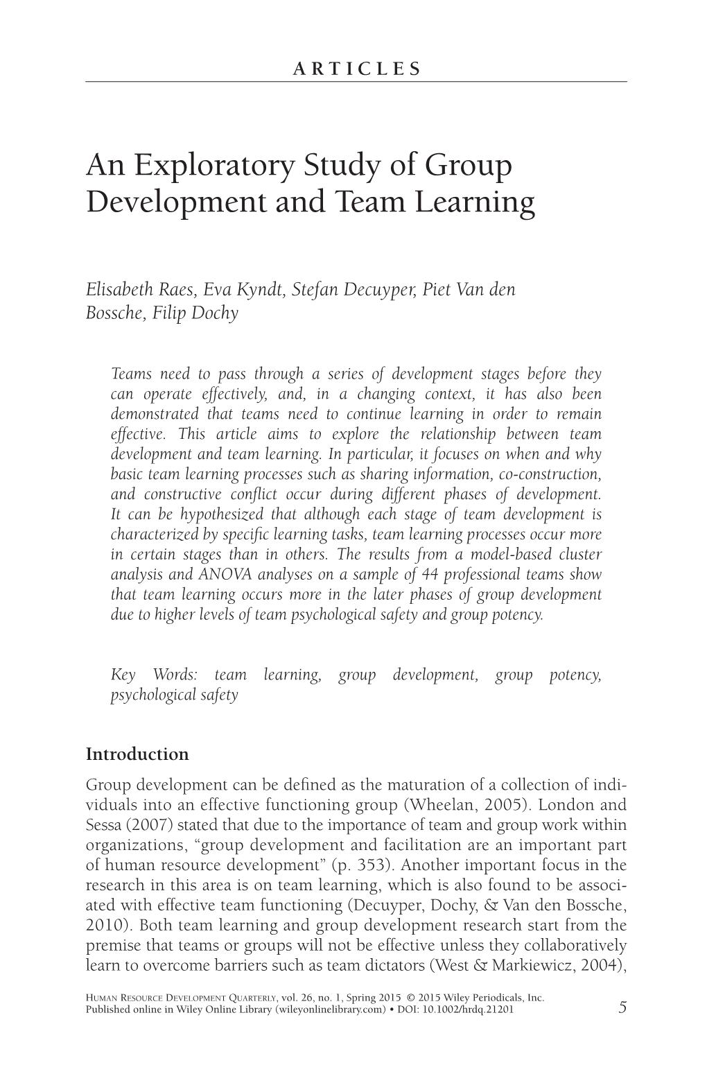 An Exploratory Study of Group Development and Team Learning