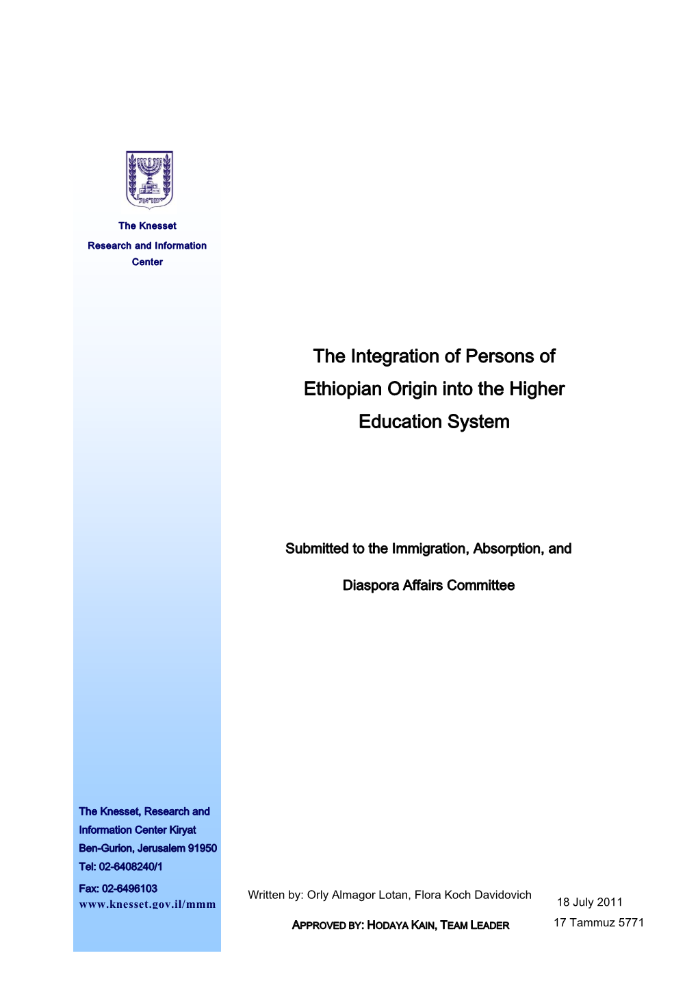The Integration of Persons of Ethiopian Origin Into the Higher