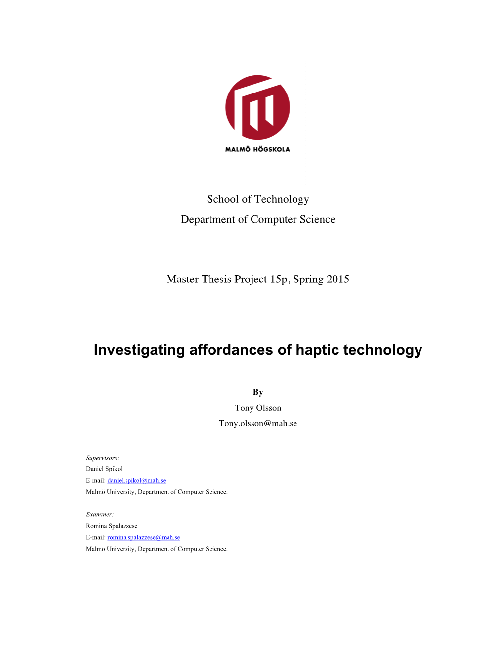 Investigating Affordances of Haptic Technology