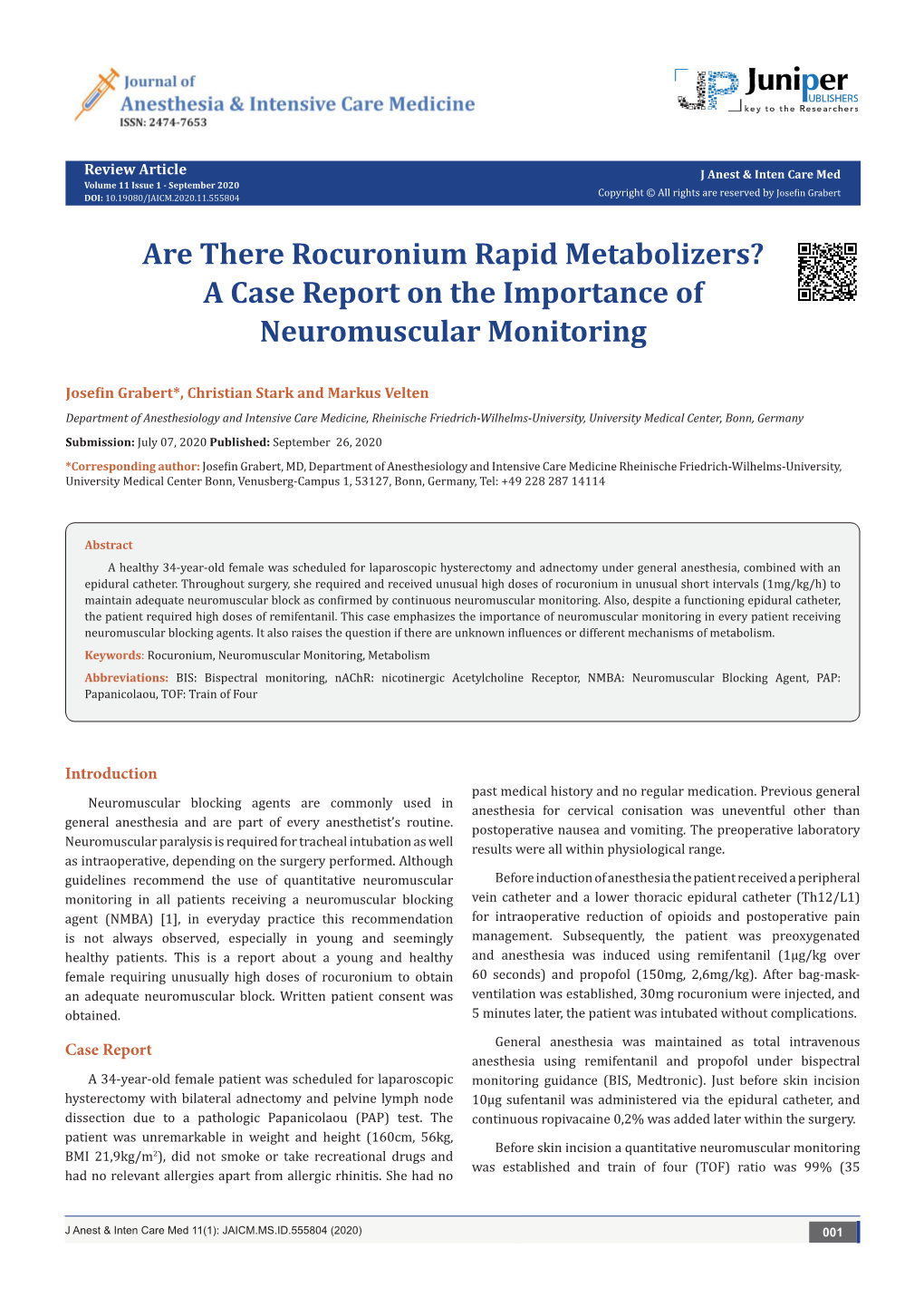 Are There Rocuronium Rapid Metabolizers? a Case Report on the Importance of Neuromuscular Monitoring
