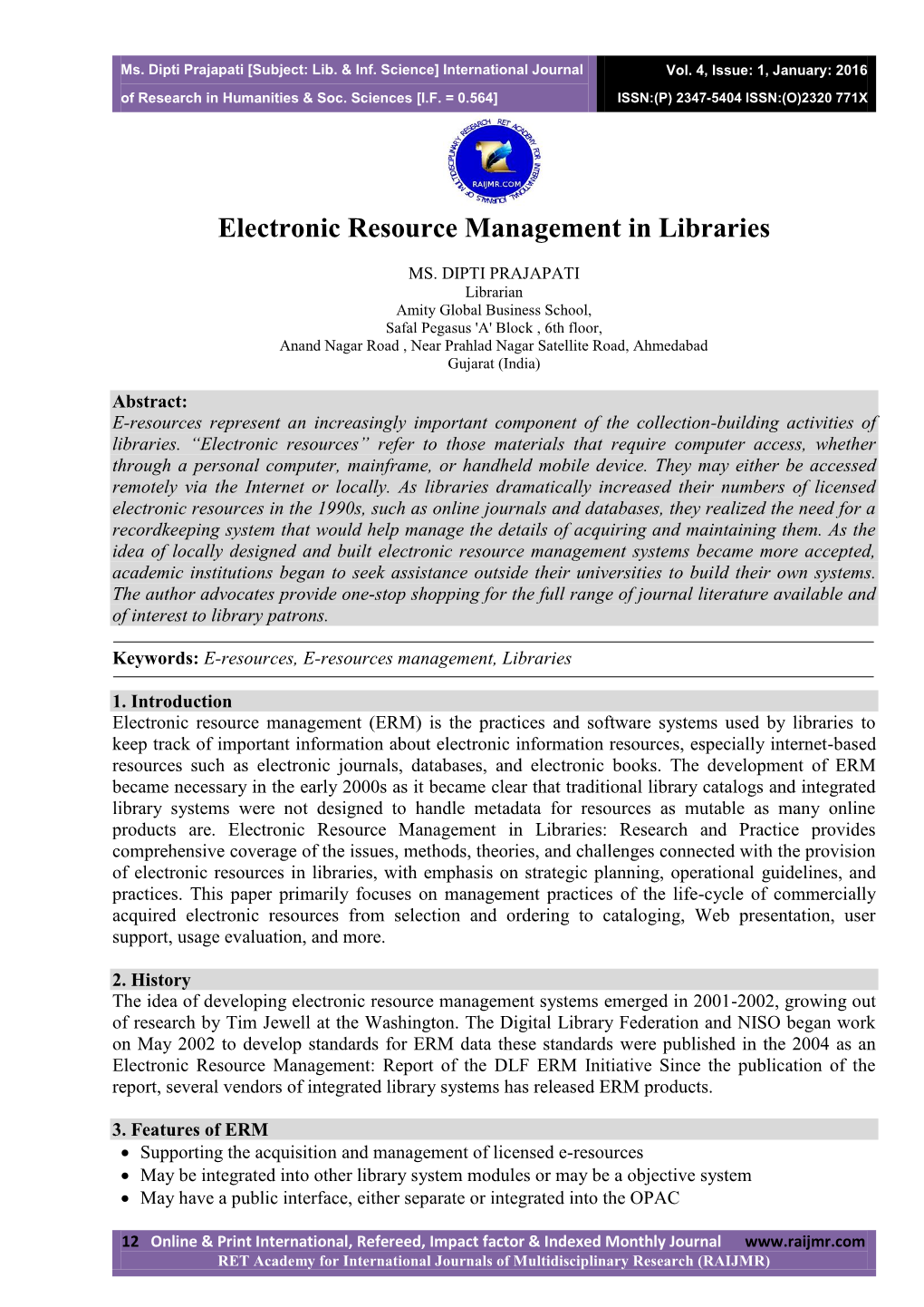 Electronic Resource Management in Libraries