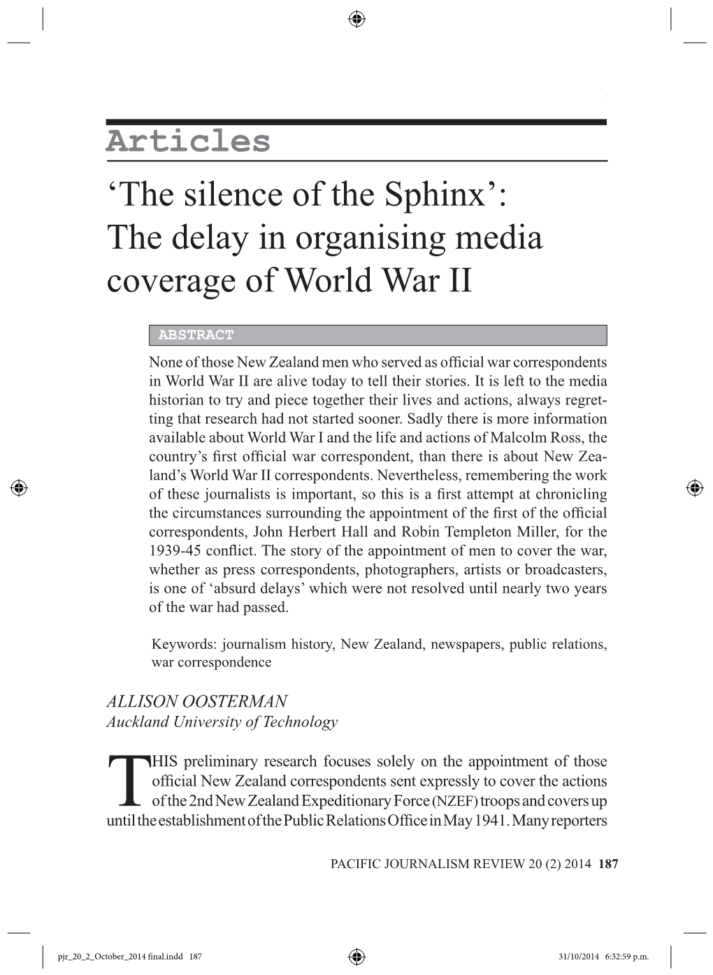 Articles 'The Silence of the Sphinx': the Delay in Organising Media