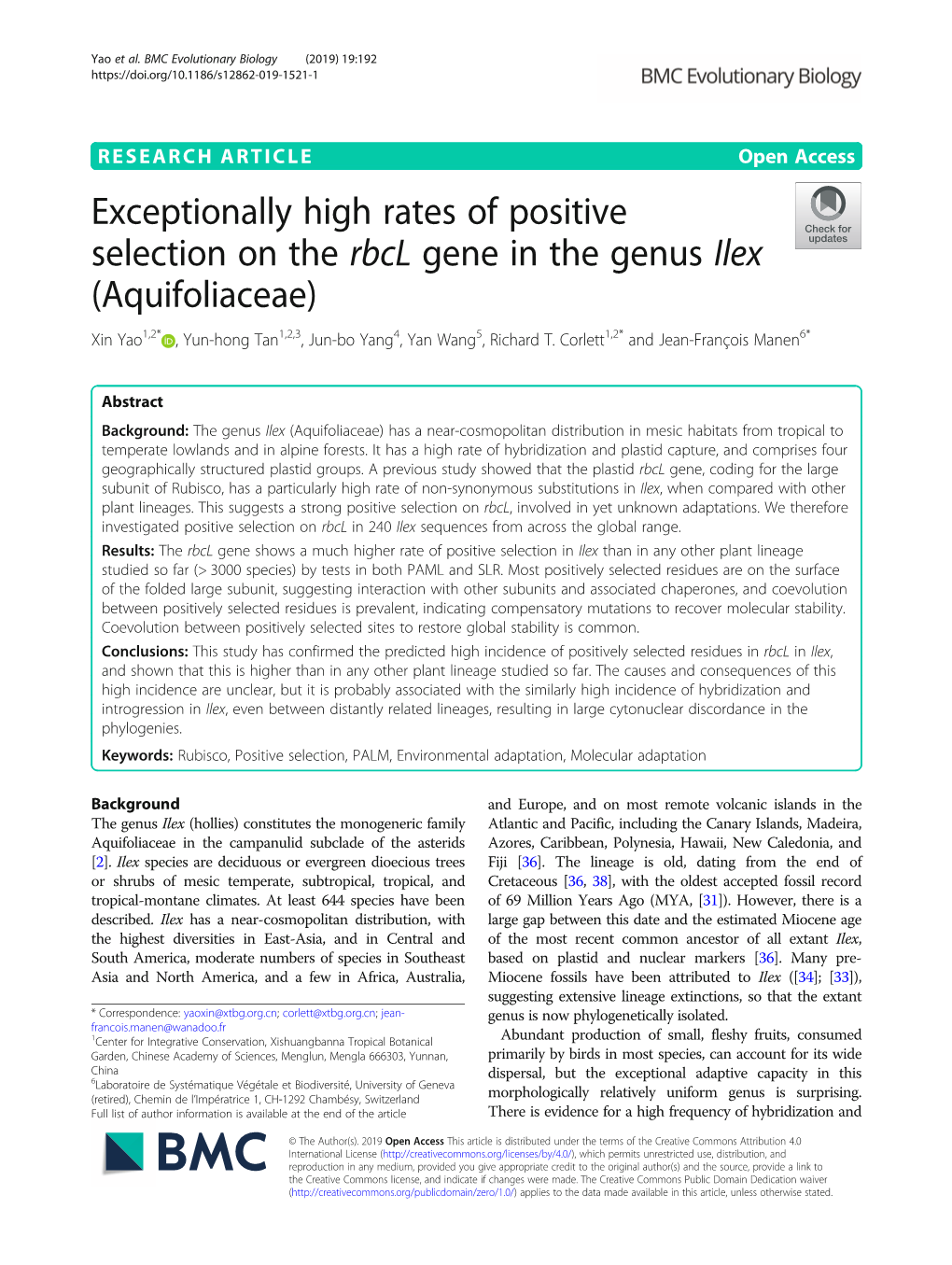 Exceptionally High Rates of Positive Selection on the Rbcl Gene in the Genus Ilex (Aquifoliaceae) Xin Yao1,2* , Yun-Hong Tan1,2,3, Jun-Bo Yang4, Yan Wang5, Richard T