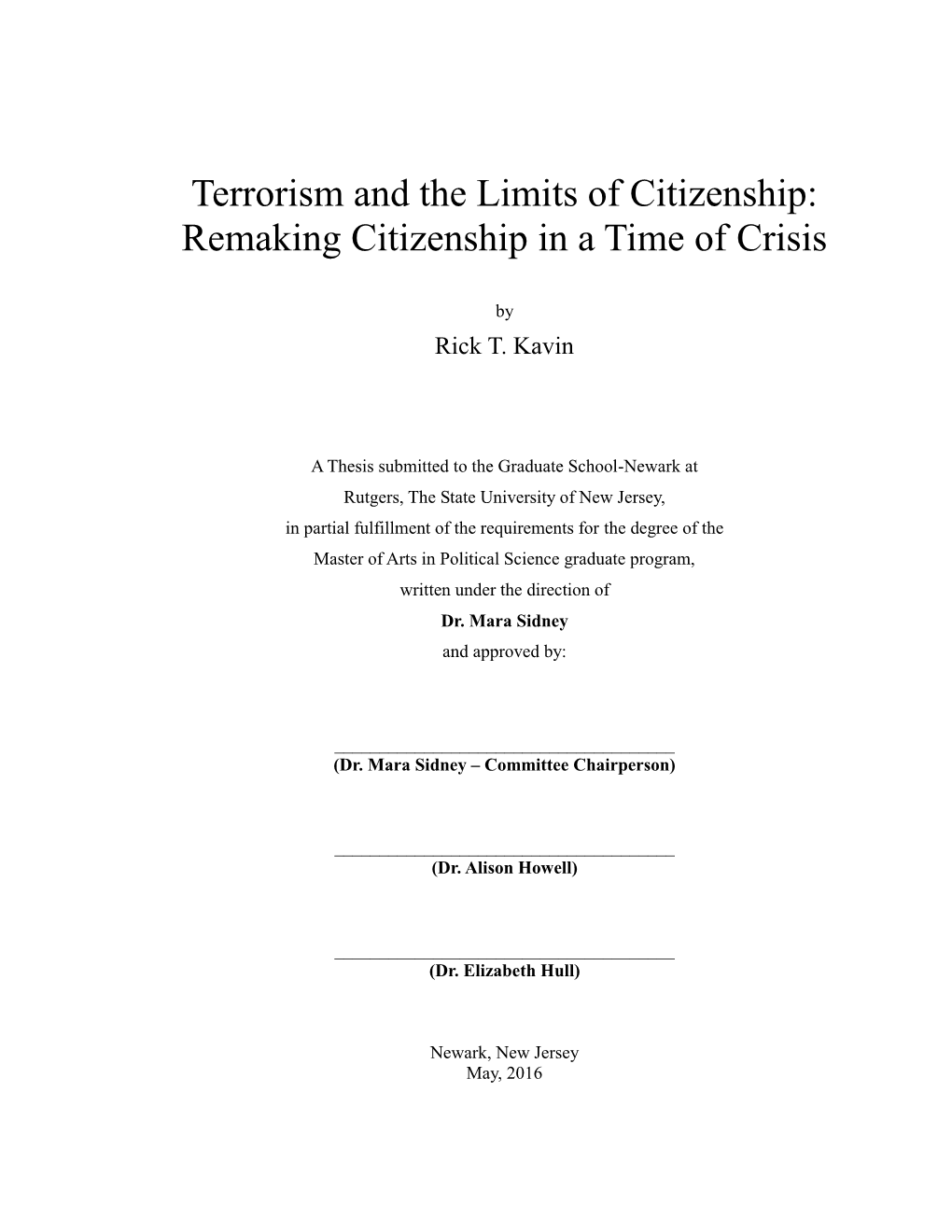 Terrorism and the Limits of Citizenship: Remaking Citizenship in a Time of Crisis