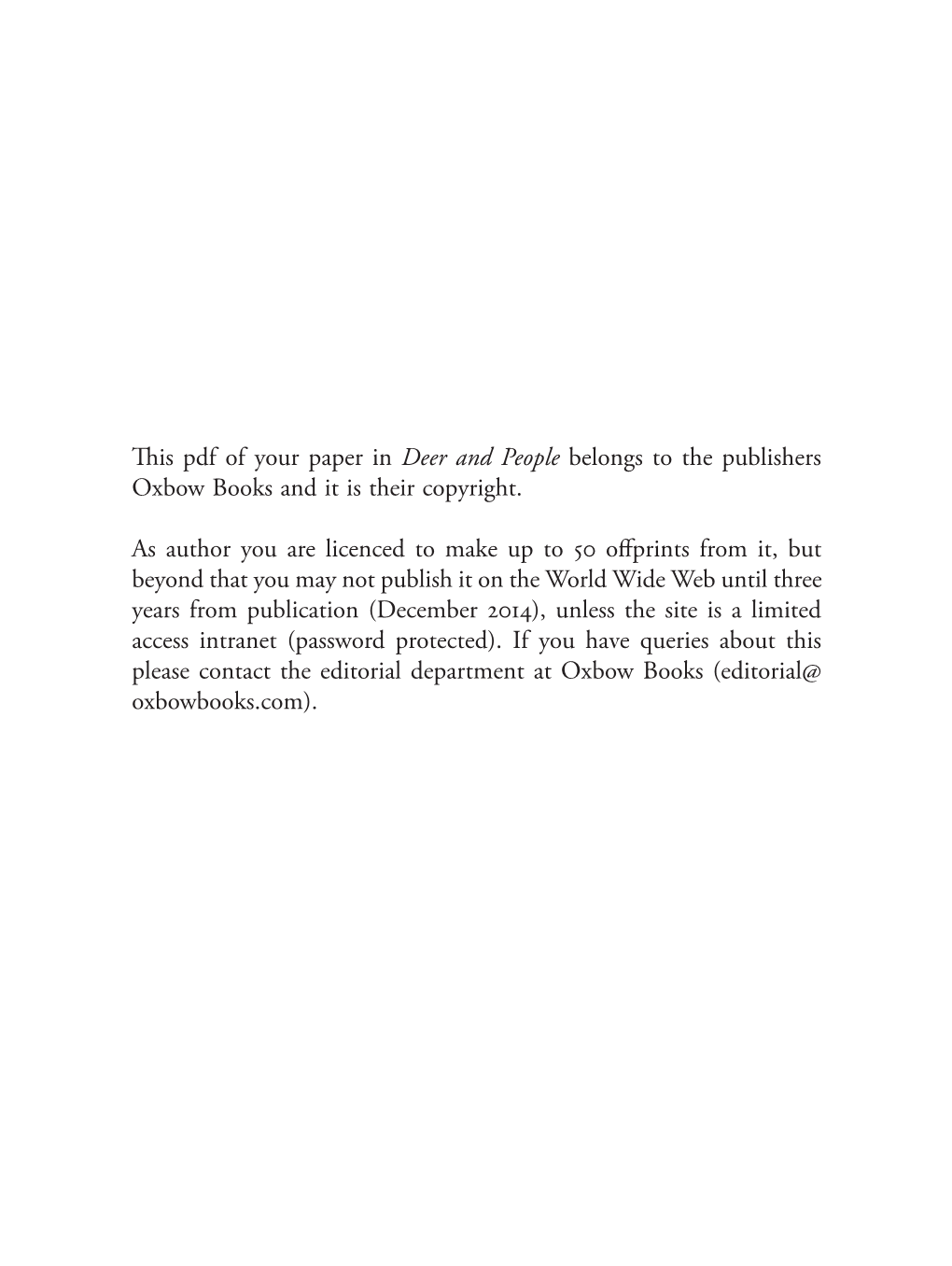 This Pdf of Your Paper in Deer and People Belongs to the Publishers Oxbow Books and It Is Their Copyright