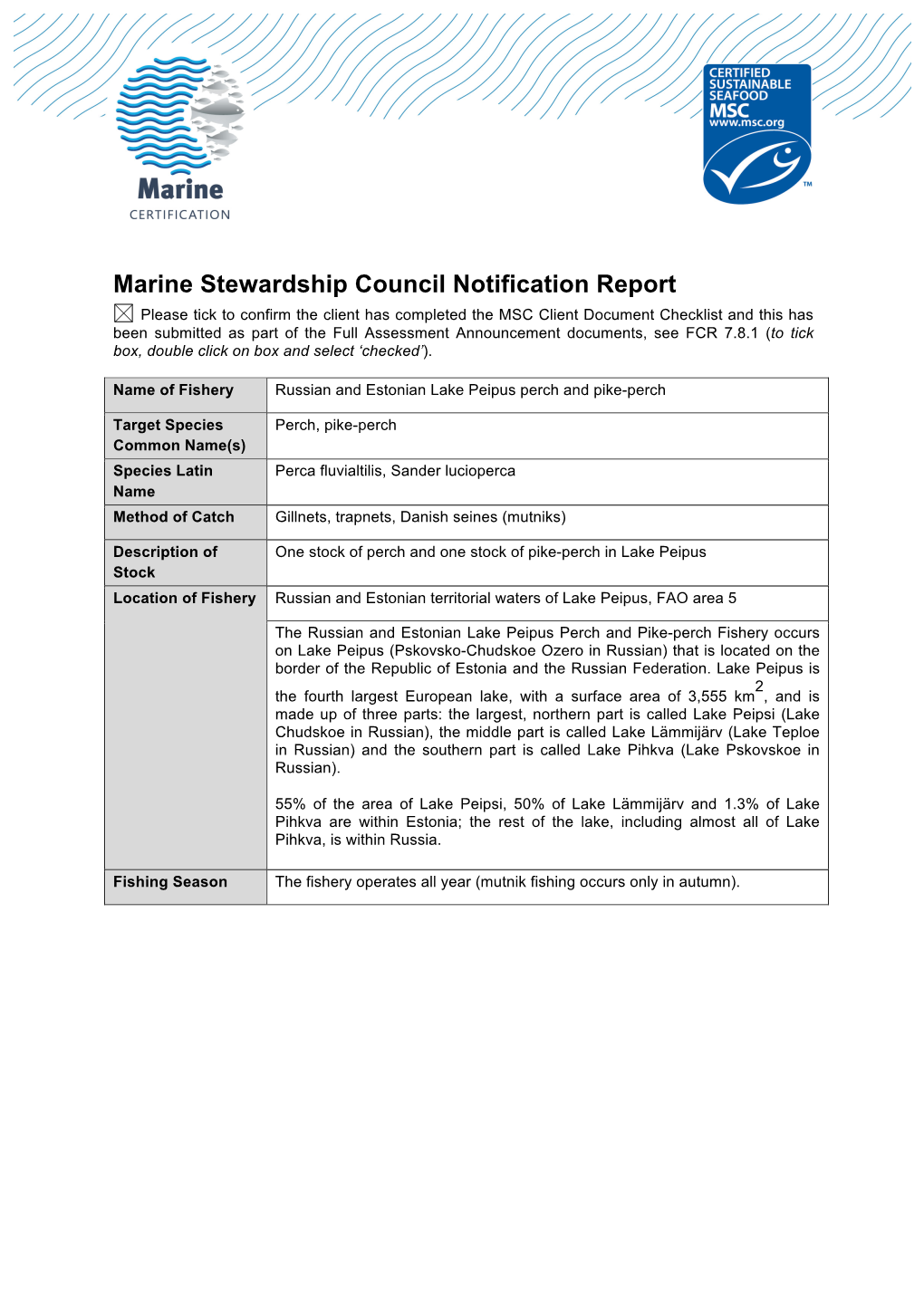 Marine Stewardship Council Notification Report