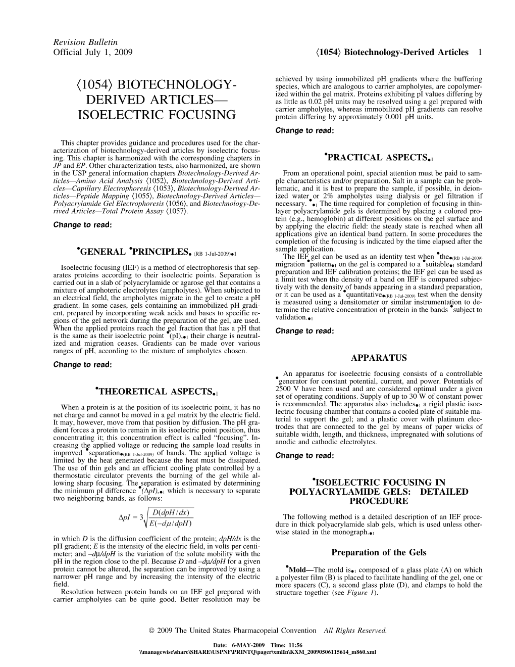 ISOELECTRIC FOCUSING Protein Differing by Approximately 0.001 Ph Units