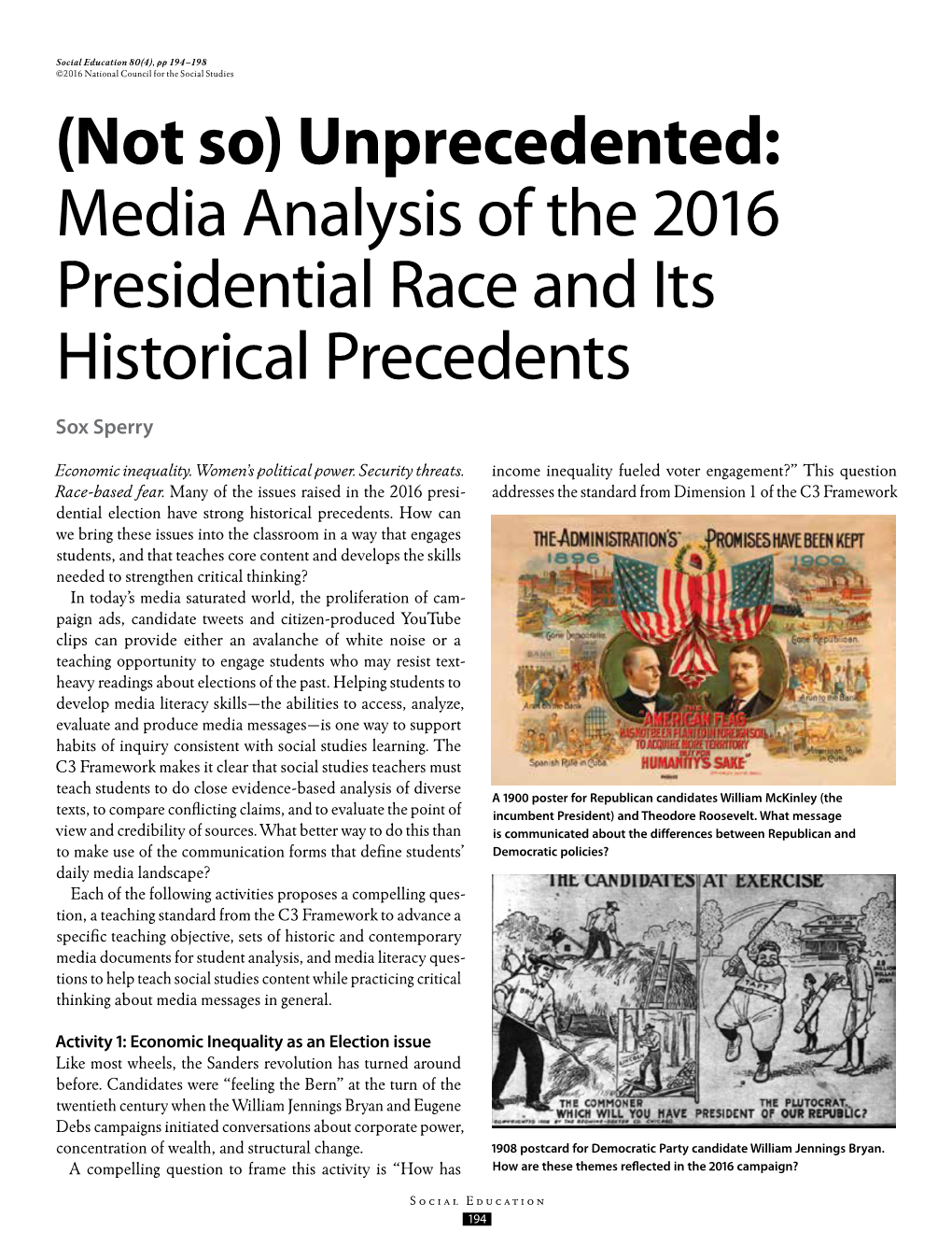 (Not So) Unprecedented: Media Analysis of the 2016 Presidential Race and Its Historical Precedents