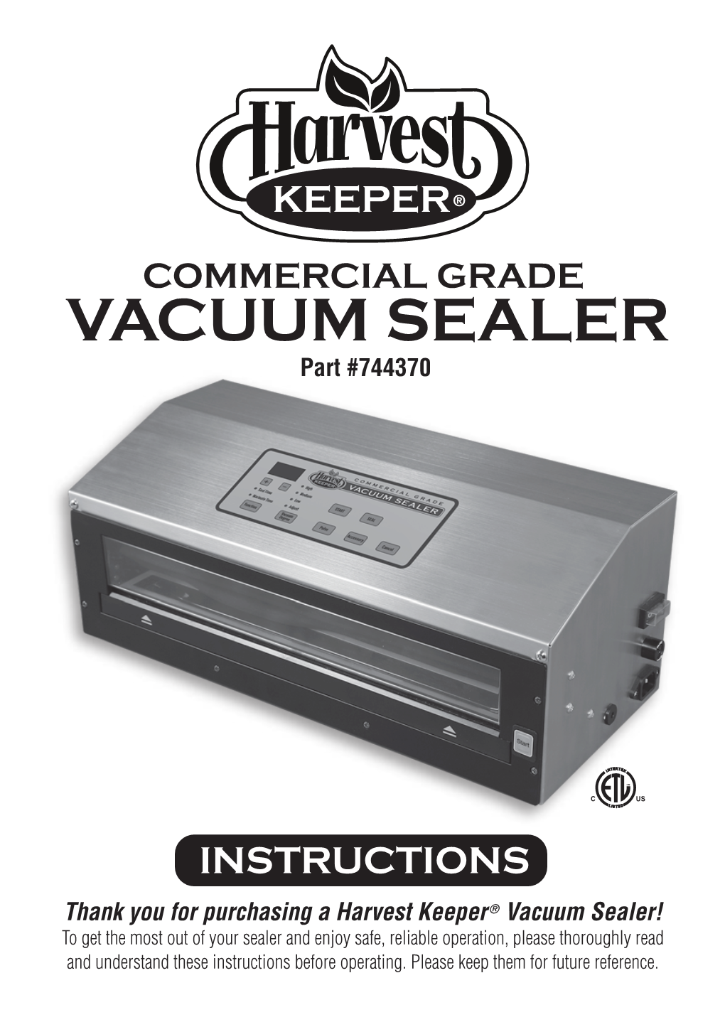 VACUUM SEALER Part #744370