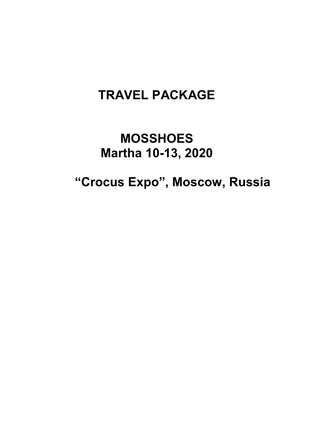 “Crocus Expo”, Moscow, Russia