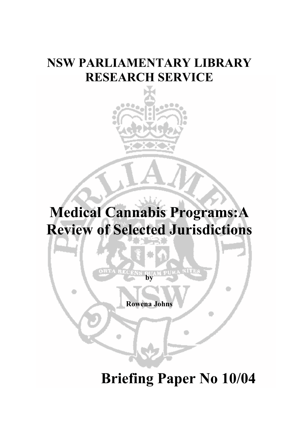 Medical Cannabis Programs:A