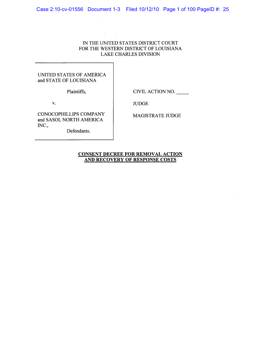 U.S., Et Al V. Conocophillips Co., and Sasol North America, Inc