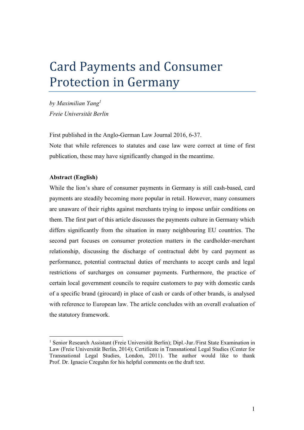 Card Payments and Consumer Protection in Germany by Maximilian Yang1 Freie Universität Berlin