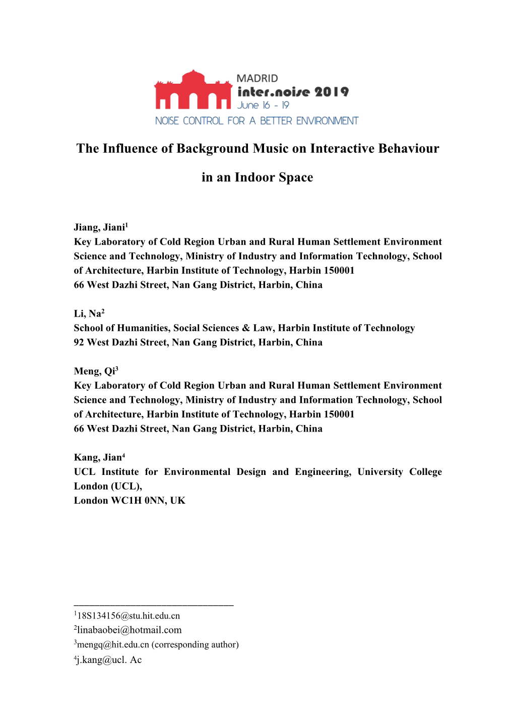 The Influence of Background Music on Interactive Behaviour in an Indoor