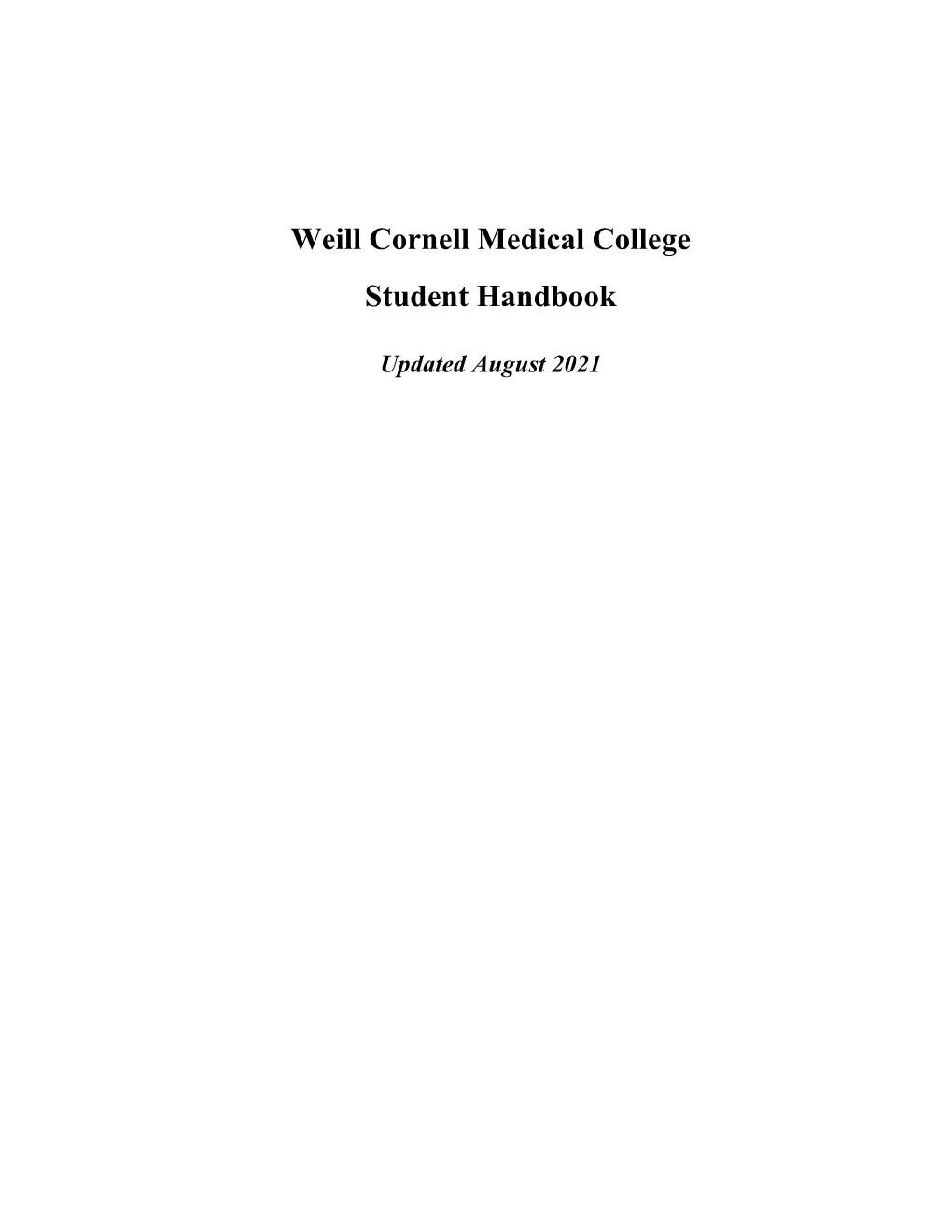 Weill Cornell Medical College Student Handbook