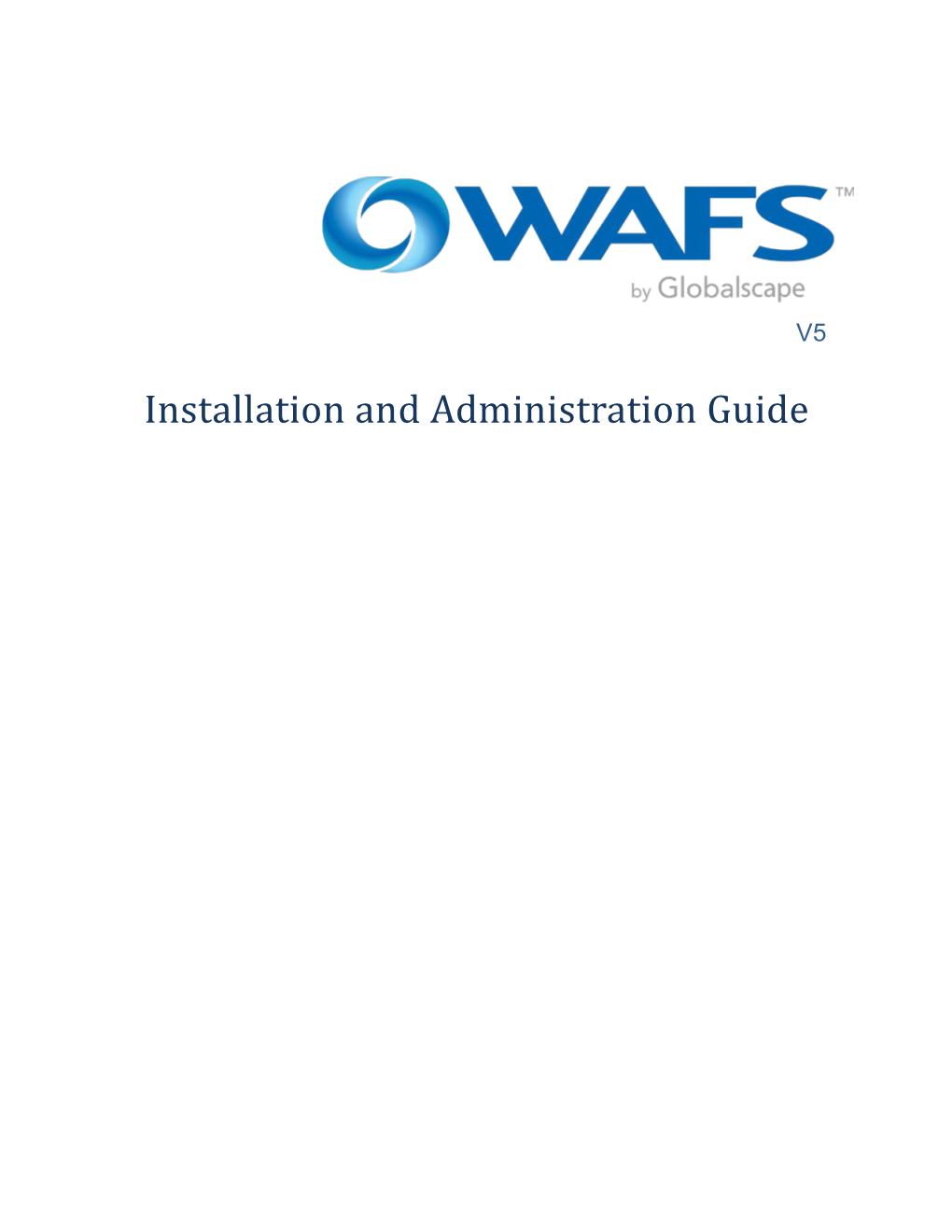 WAFS V5 Installation and Administration Guide