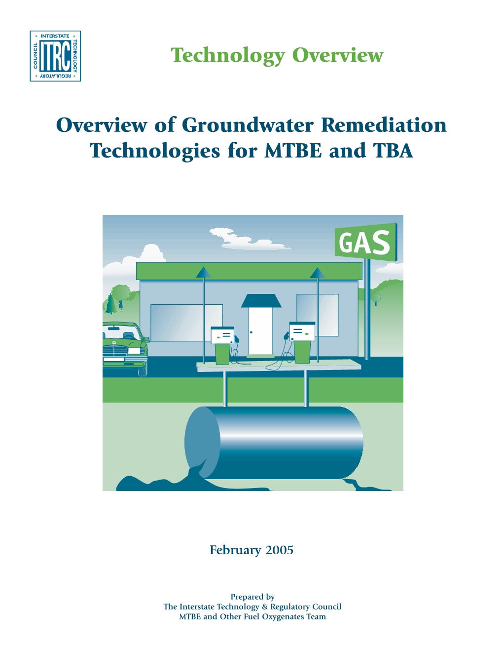 Overview of Groundwater Remediation Technologies for MTBE and TBA