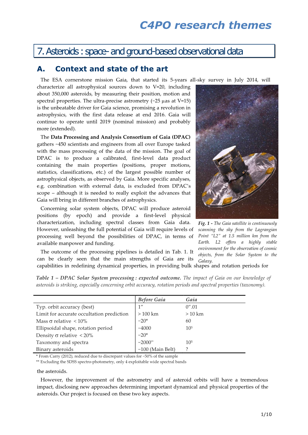 Asteroids : Space- and Ground-Based Observational Data