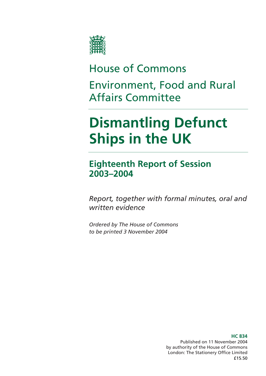 Dismantling Defunct Ships in the UK