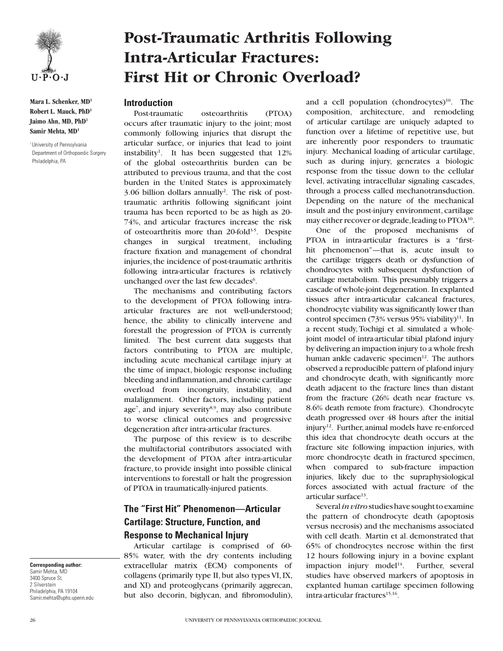 Post-Traumatic Arthritis Following Intra-Articular Fractures: First Hit Or Chronic Overload?