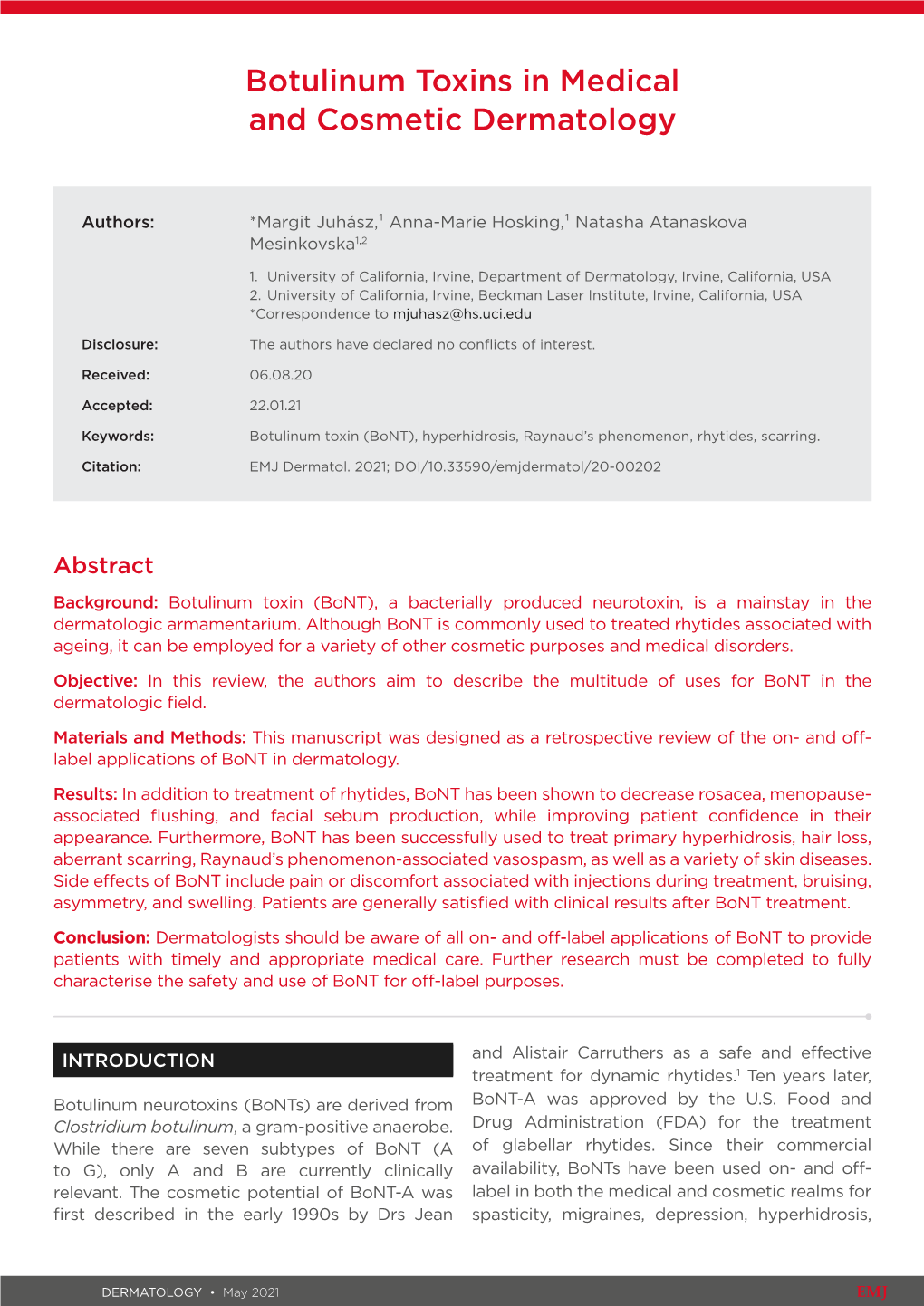 Botulinum Toxins in Medical and Cosmetic Dermatology