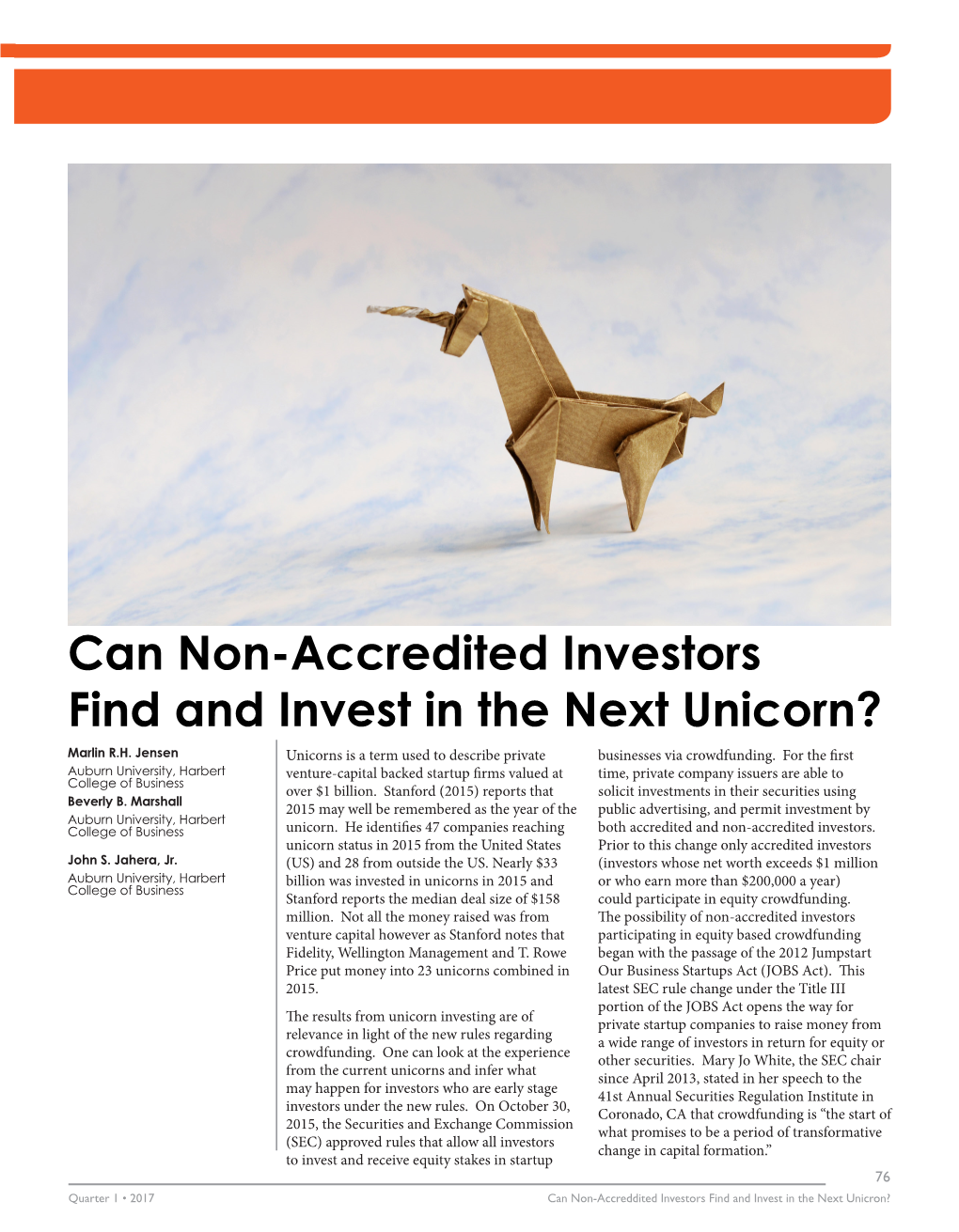 Can Non-Accredited Investors Find and Invest in the Next Unicorn? Marlin R.H