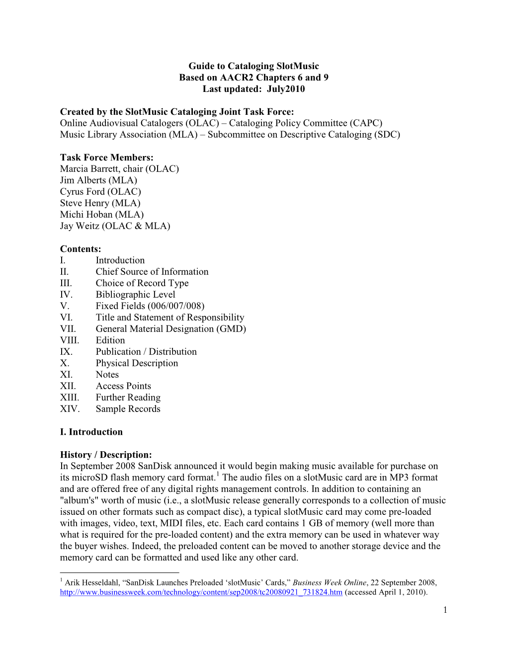 Slotmusic Based on AACR2 Chapters 6 and 9 Last Updated: July2010