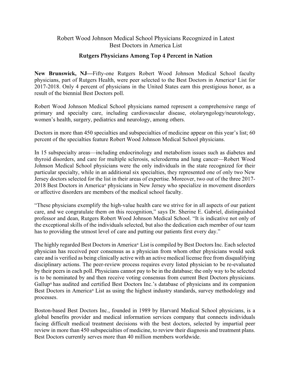 Robert Wood Johnson Medical School Physicians Recognized in Latest Best Doctors in America List Rutgers Physicians Among Top 4 Percent in Nation