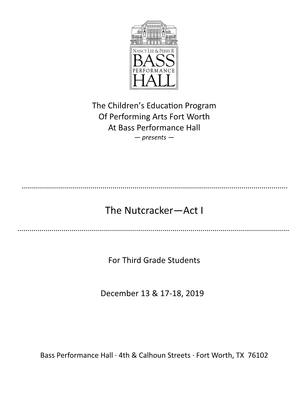 The Nutcracker—Act I