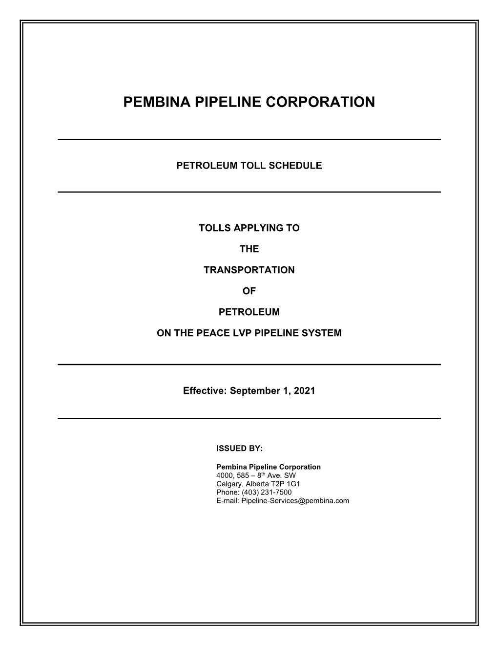 Peace LVP Toll Schedule