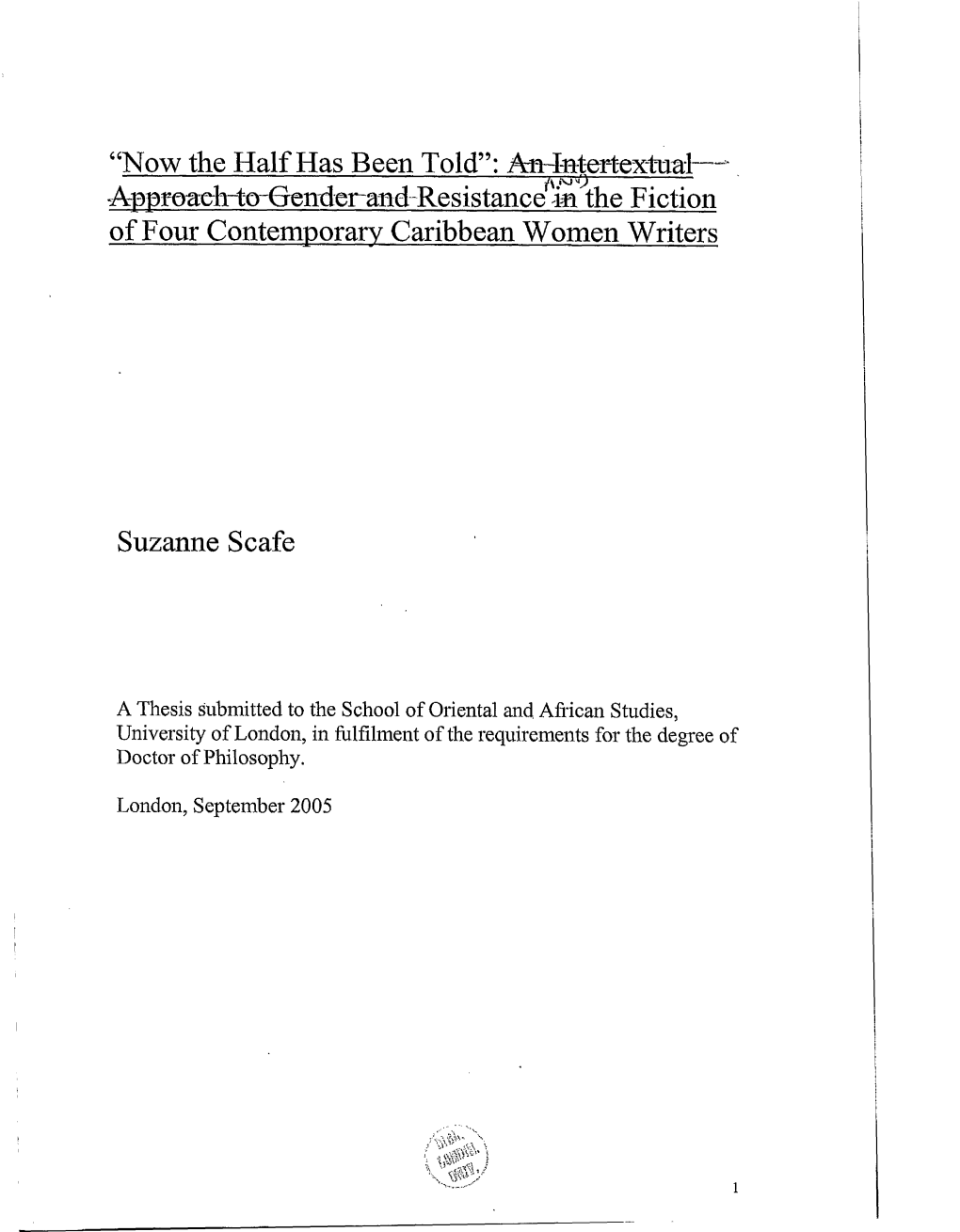 “Now the Half Has Been Told”:Amdntertextual—- •A-Onroach~To"(Erenderandresistance in the Fiction of Four Contempora