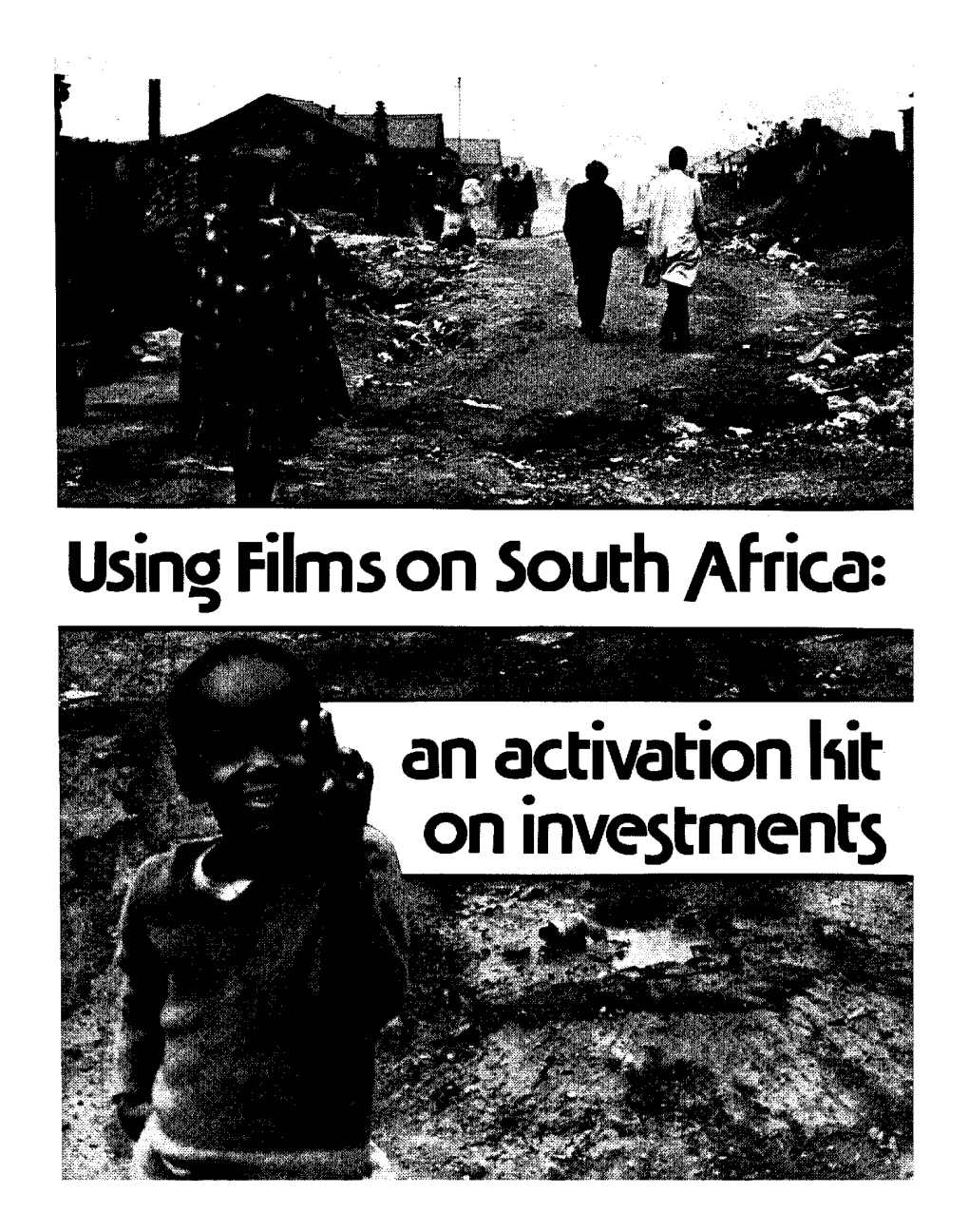 Using Films on South Africa: an Activation Kiit