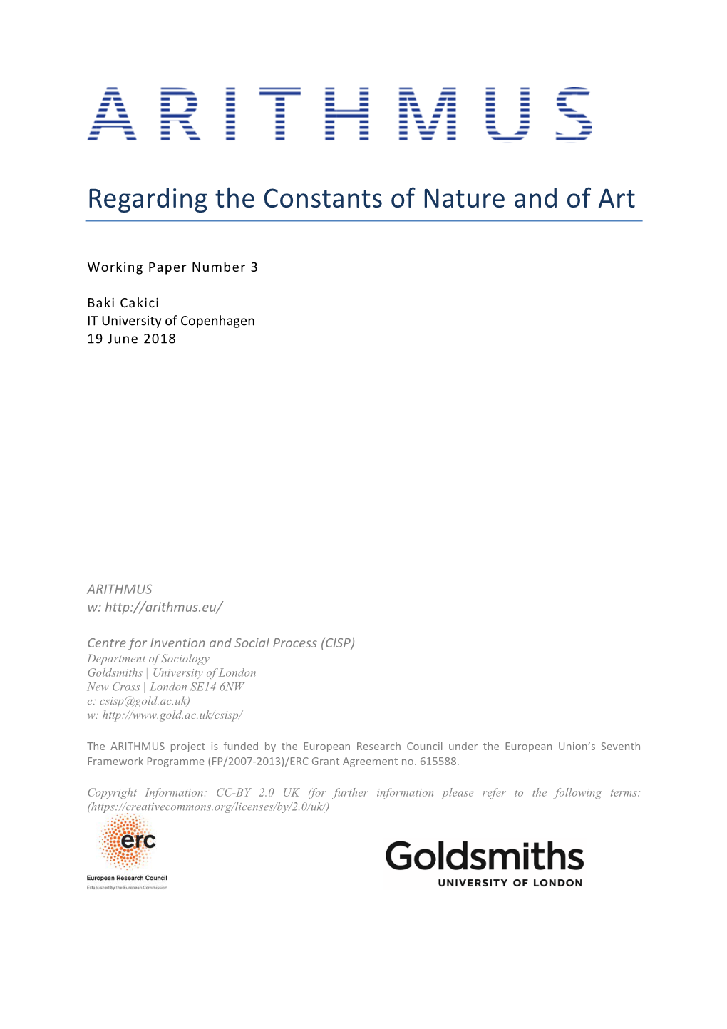 Regarding the Constants of Nature and of Art