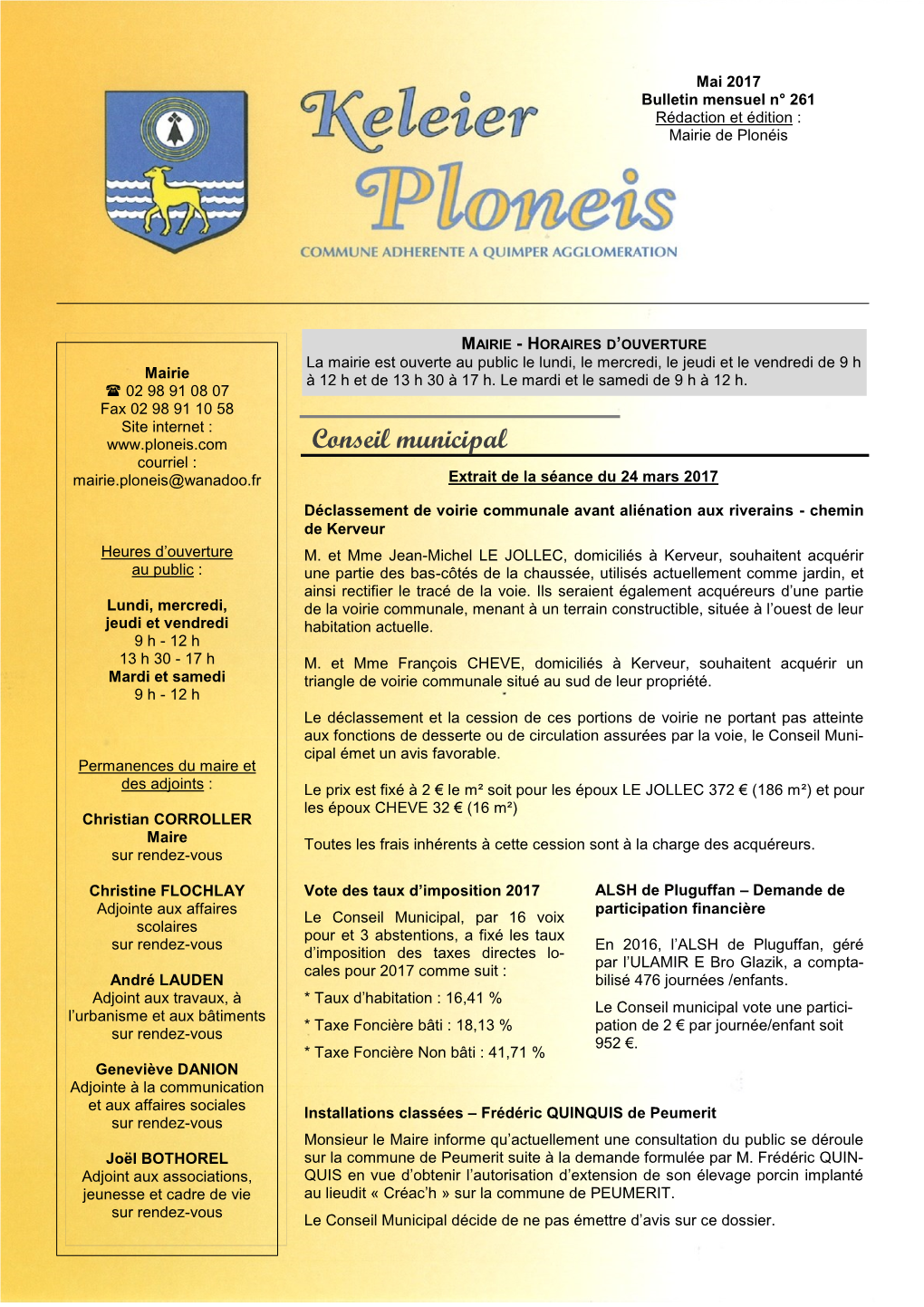 Conseil Municipal Courriel : Mairie.Ploneis@Wanadoo.Fr Extrait De La Séance Du 24 Mars 2017